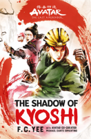 F. C. Yee - Avatar, The Last Airbender: The Shadow of Kyoshi (The Kyoshi Novels Book 2) artwork
