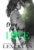 Lexi Ryan - Crazy for Your Love artwork