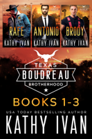 Kathy Ivan - Texas Boudreau Brotherhood Books 1 - 3 artwork