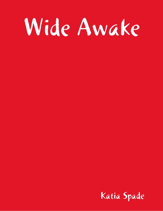 Wide Awake