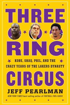 Three-Ring Circus - Jeff Pearlman