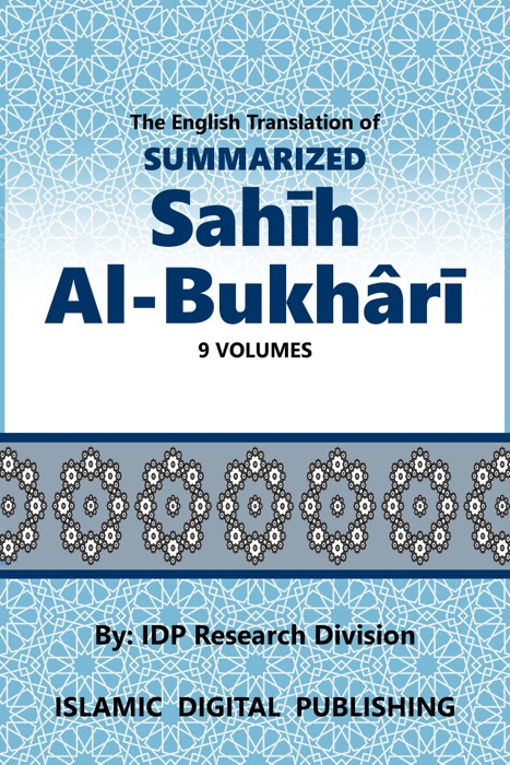 Summarized Sahih Al-Bukhari