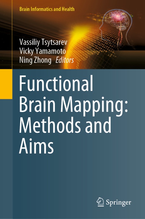 Functional Brain Mapping: Methods and Aims