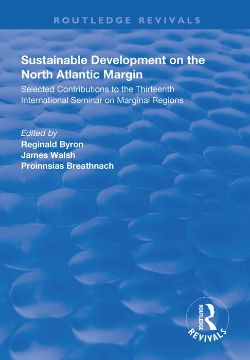 Sustainable Development of the North Atlantic Margin