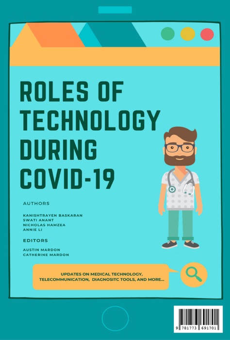 Roles of Technology During COVID-19