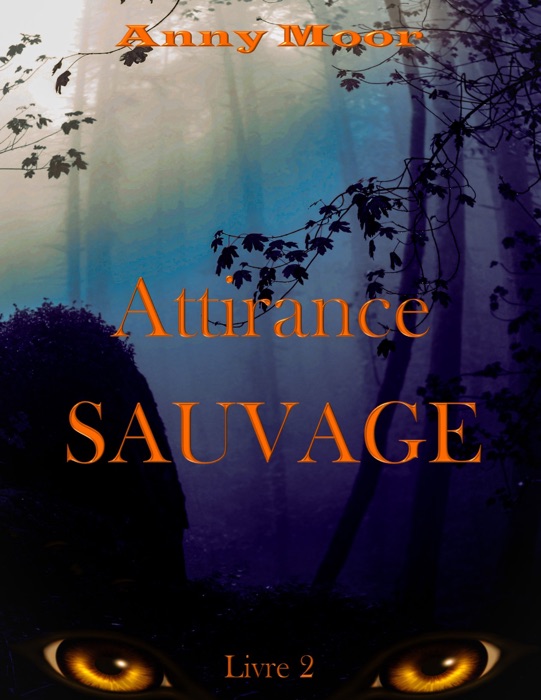 Attirance sauvage