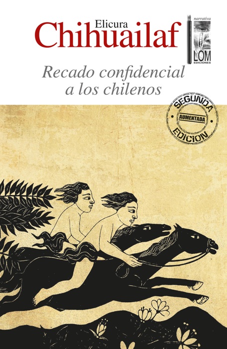 Recado confidencial a los chilenos (2a. Edición)