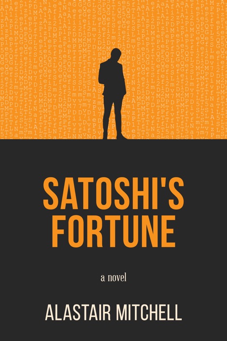 Satoshi's Fortune