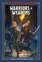Dungeons & Dragons, Jim Zub, Stacy King & Andrew Wheeler - Warriors and Weapons artwork