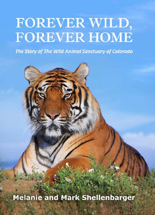 Forever Wild, Forever Home