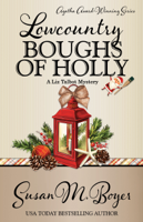 Susan M. Boyer - Lowcountry Boughs of Holly artwork