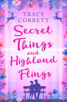 Tracy Corbett - Secret Things and Highland Flings artwork