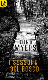 I sussurri del bosco (eLit) - Helen R. Myers by  Helen R. Myers PDF Download
