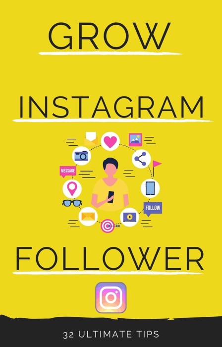 Grow Instagram Account: 32 Ultimate Tips to Grow Instagram Account For Free
