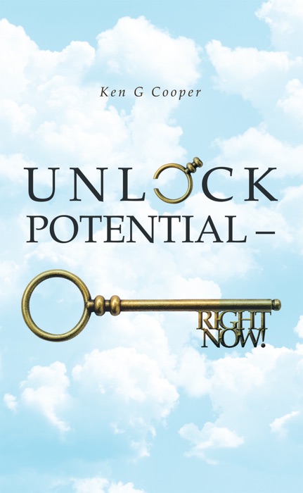 Unlock Potential – Right Now!