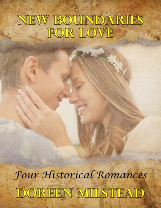 New Boundaries for Love: Four Historical Romances