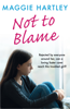 Maggie Hartley - Not To Blame - Maggie Hartley ebook short artwork