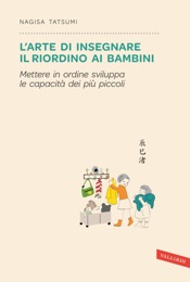 L'arte di insegnare il riordino ai bambini
