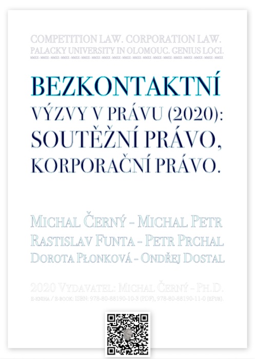 Bezkontaktní výzvy v právu (2020): Soutěžní právo, korporační právo.