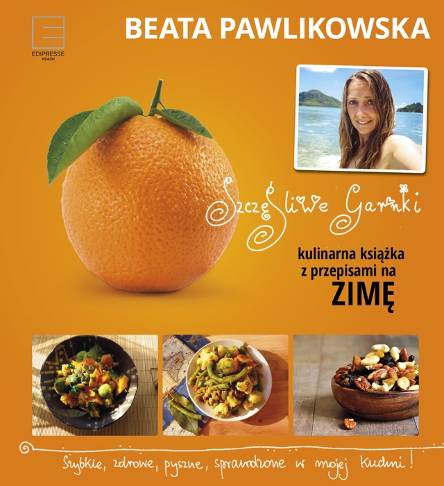 Szcz臋艣liwe garnki. Kulinarne przepisy na zim臋