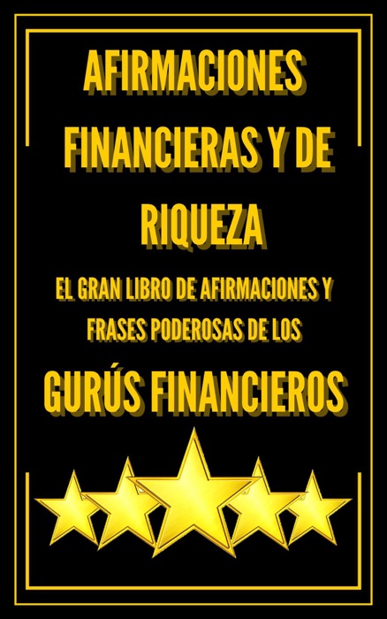 Afirmaciones Financieras y de Riqueza