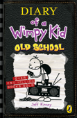 Diary of a Wimpy Kid: Old School (Book 10) (Enhanced Edition) - Jeff Kinney