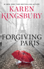 Karen Kingsbury - Forgiving Paris artwork