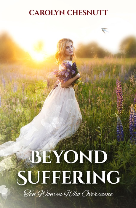 [Download] ~ Beyond Suffering by Carolyn Chesnutt ~ Book PDF Kindle