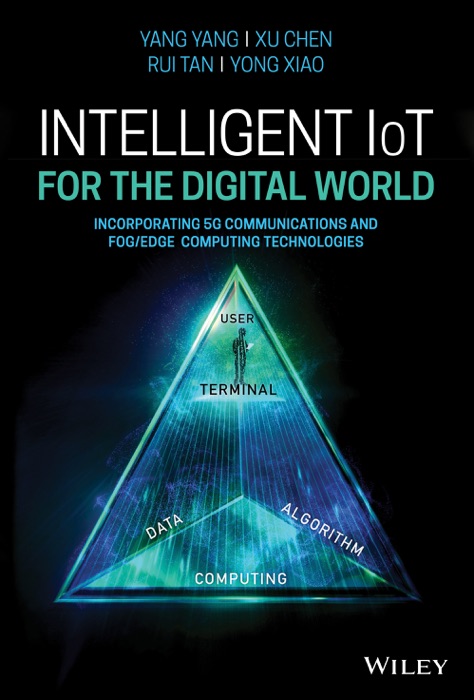 Intelligent IoT for the Digital World