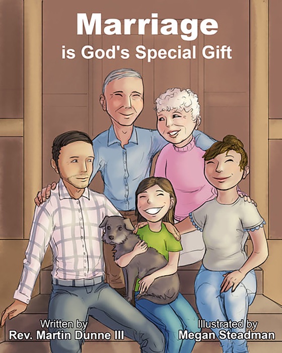 Marriage Is God's Special Gift