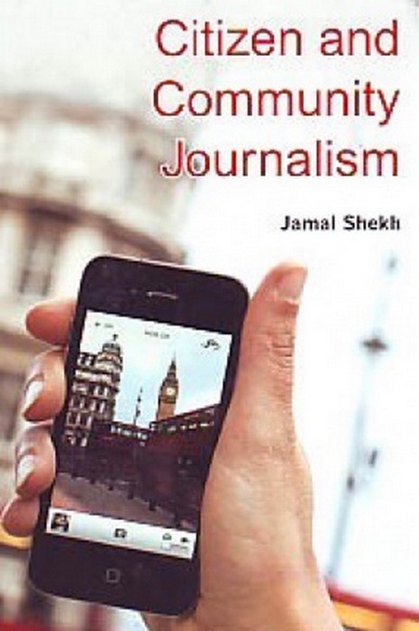 Citizen and Community Journalism