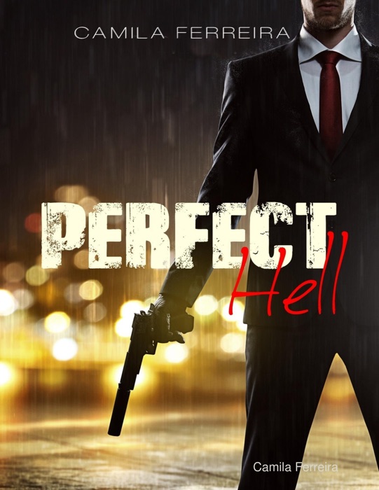 Perfect Hell