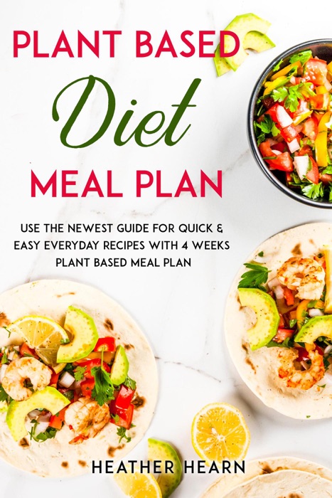 Plant Based Diet Meal Plan