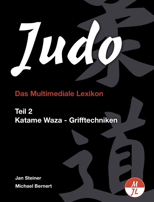 Judo - das multimediale Lexikon, Band2 Katame Waza