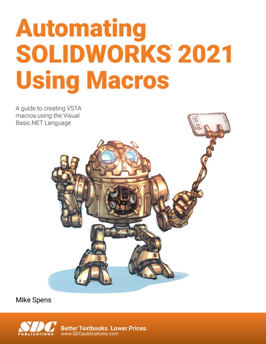 Automating SOLIDWORKS 2021 Using Macros