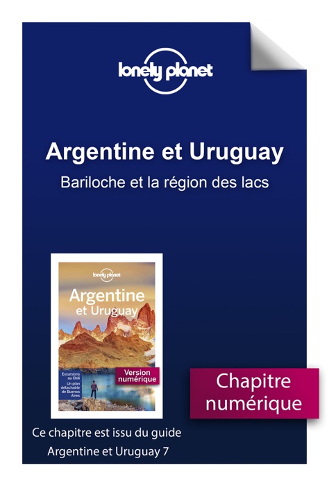 Argentine et Uruguay 7 - Bariloche et la région des lacs