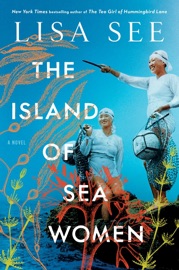 The Island of Sea Women - Lisa See