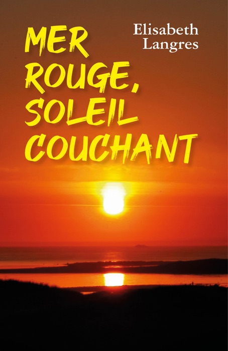 Mer Rouge, soleil couchant