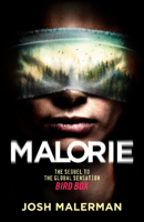 Josh Malerman - Malorie artwork