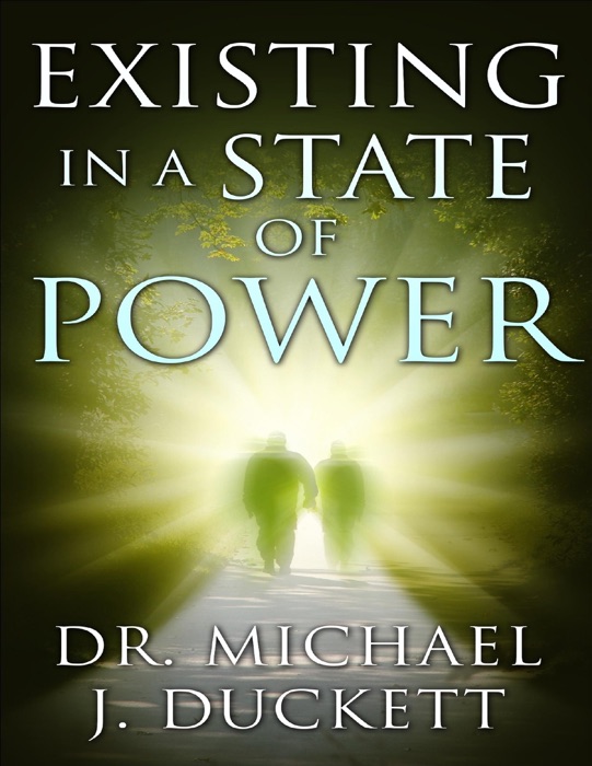Existing In a State of Power