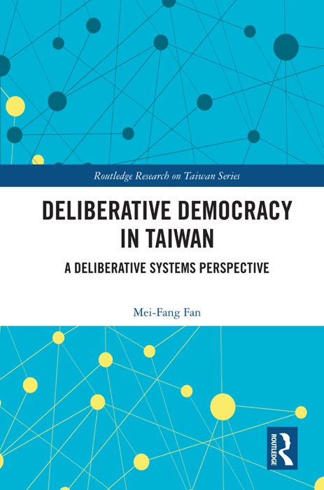 Deliberative Democracy in Taiwan