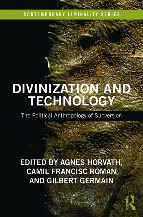 Divinization and Technology