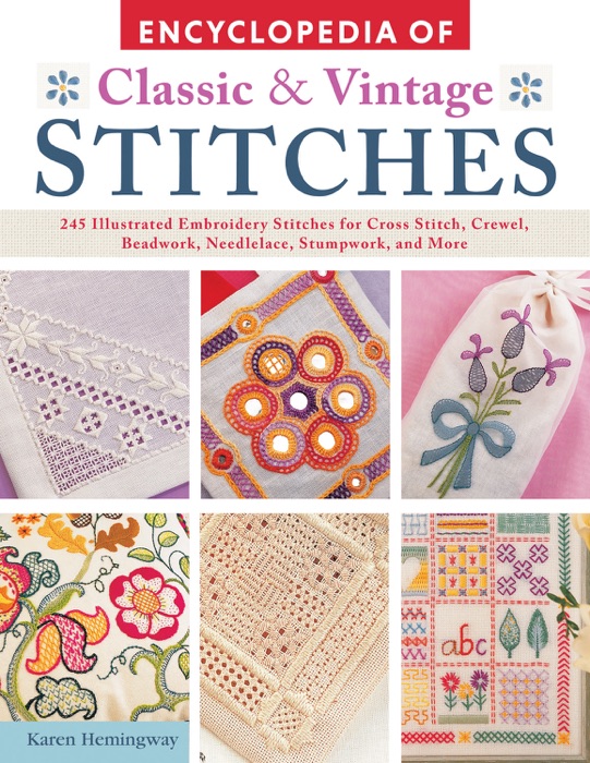 Encyclopedia of Classic & Vintage Stitches