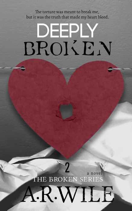 Deeply Broken: The Broken Series