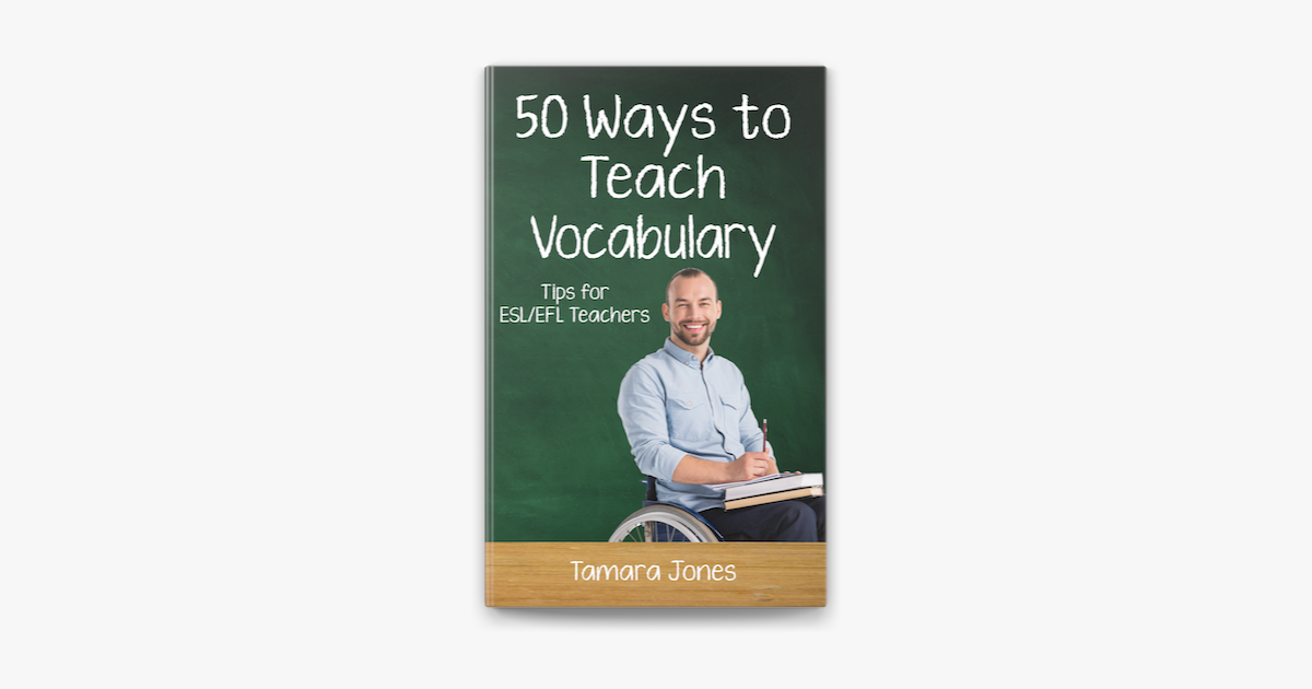 ‎Fifty Ways To Teach Vocabulary: Tips For ESL/EFL Teachers On Apple Books