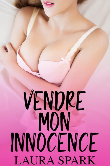 Vendre mon Innocence