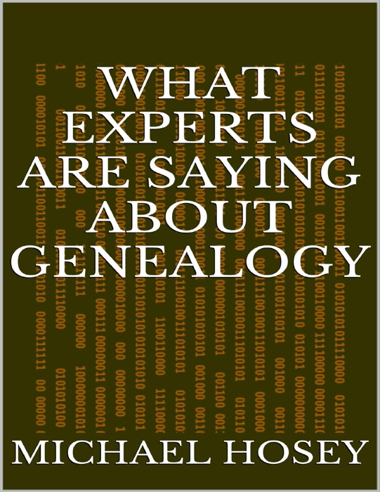 What Experts Are Saying About Genealogy