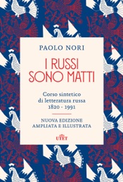 I russi sono matti