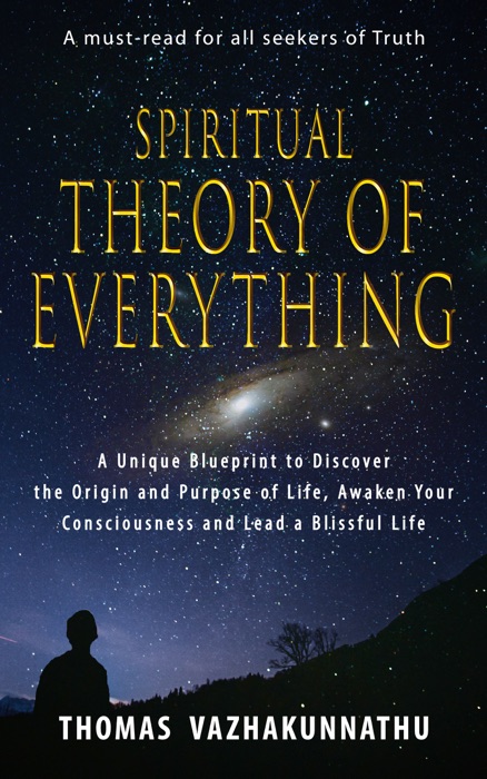 Spiritual Theory of Everything