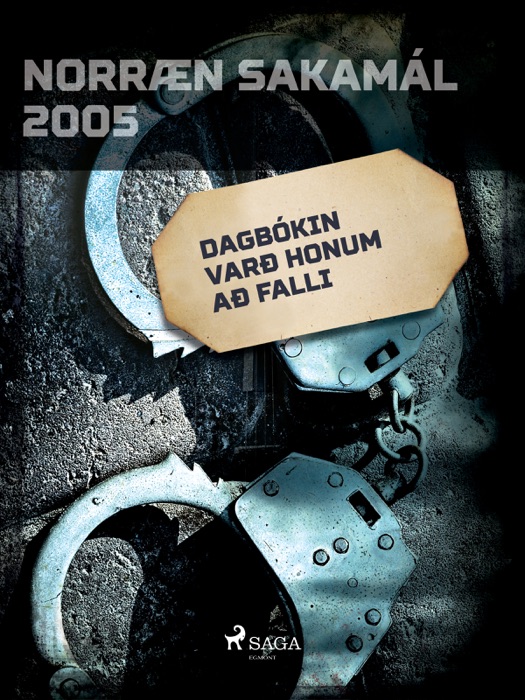 Dagbókin varð honum að falli
